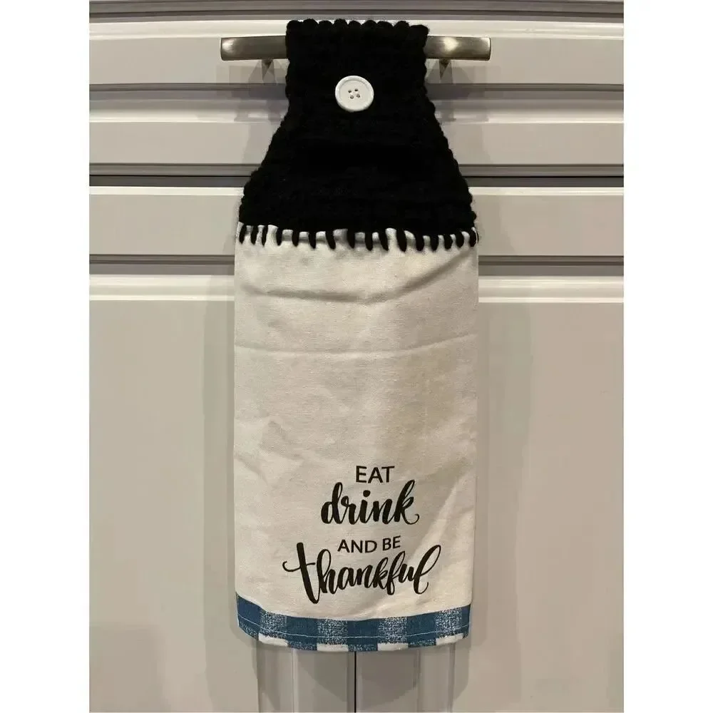 Crochet Top Kitchen Towel- Eat Drink And Be Thankful